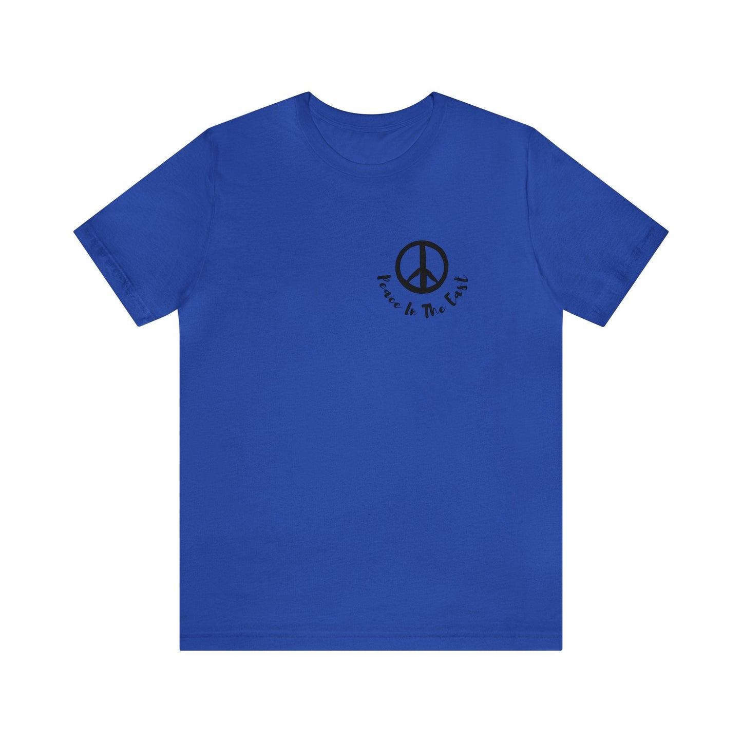 Peace In The East Unisex Jersey Short Sleeve Tee True Royal